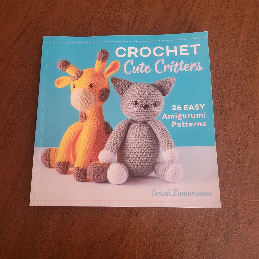 Crochet cute critters Paperback book instructions